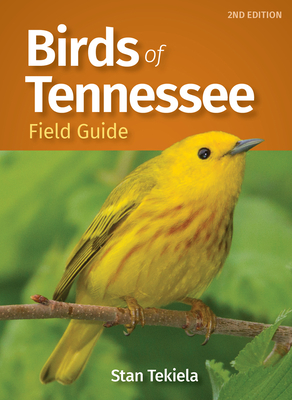 Birds of Tennessee Field Guide (Bird Identification Guides)