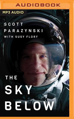 The Sky Below: A True Story of Summits, Space, and Speed Cover Image
