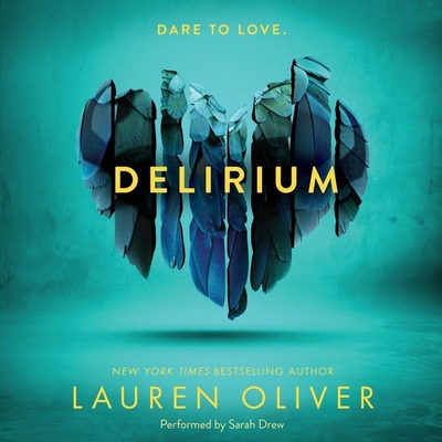 Delirium Lib/E (Delirium Trilogy #1)