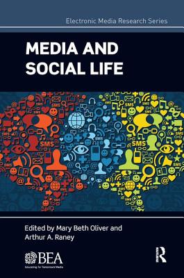 Media and Social Life (Electronic Media Research)