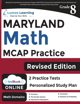 Maryland Comprehensive Assessment Program (MCAP) Test Practice: 8th Grade Math Practice Workbook and Full-length Online Assessments: Maryland Test Stu Cover Image