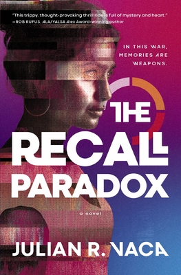 The Recall Paradox By Julian Ray Vaca Cover Image