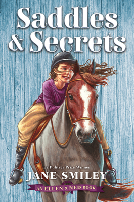 Saddles & Secrets (An Ellen & Ned Book) Saddles & Secrets (An Ellen & Ned Book) cover