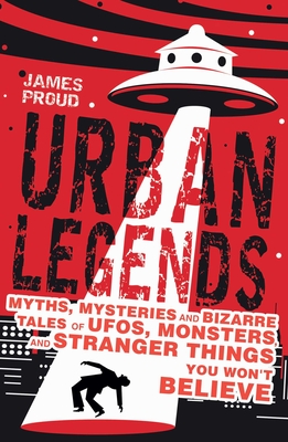 Urban Legends: Bizarre Tales You Won't Believe Cover Image