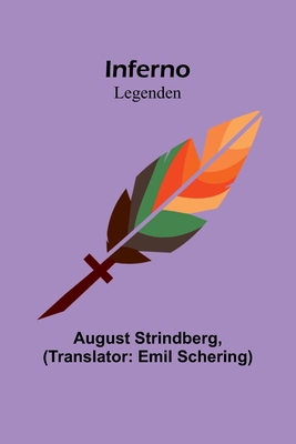 Inferno; Legenden By August Strindberg, Emil Schering (Translator) Cover Image