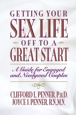 Getting Your Sex Life Off to a Great Start Cover Image