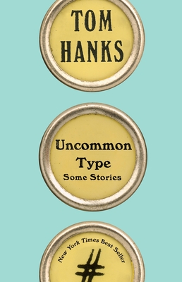 Cover Image for Uncommon Type: Some Stories