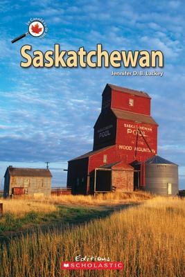 Le Canada Vu de Pr?s: Saskatchewan (Canada Vu de Pres) Cover Image
