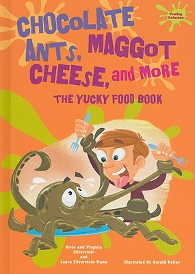 Cover for Chocolate Ants, Maggot Cheese, and More
