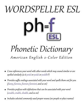 Wordspeller ESL Phonetic Dictionary: American English 2-Color Edition Cover Image