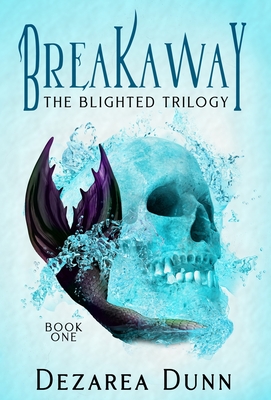Breakaway: The Blighted Trilogy Cover Image