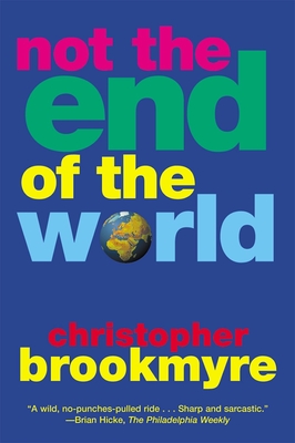 Cover for Not the End of the World