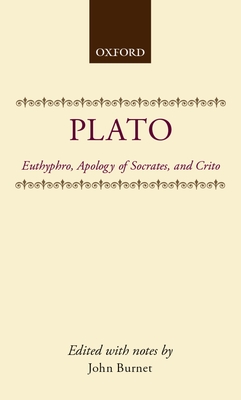 Cover for Euthyphro, Apology of Socrates, and Crito (Clarendon Paperbacks)