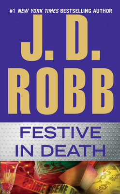 Festive in Death By J. D. Robb Cover Image