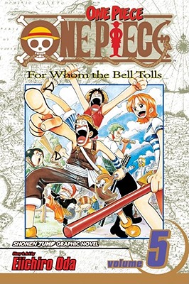 One Piece, Vol. 5 By Eiichiro Oda Cover Image