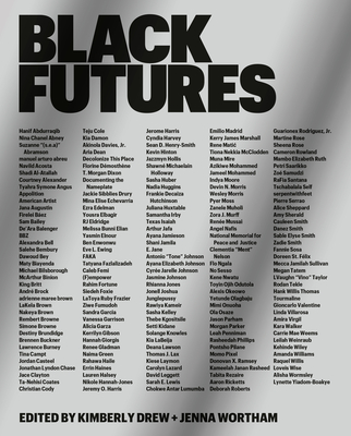 Black Futures By Kimberly Drew, Jenna Wortham Cover Image