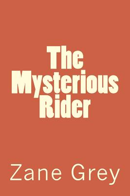 The Mysterious Rider