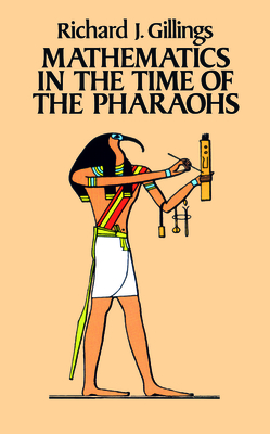 Mathematics in the Time of the Pharaohs Cover Image
