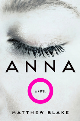 Cover Image for Anna O: A Novel