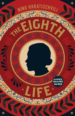 The Eighth Life By Nino Haratischvili, Charlotte Collins (Translator), Ruth Martin (Translator) Cover Image