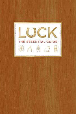 Luck: The Essential Guide Cover Image