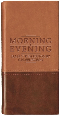 Morning and Evening - Matt Tan/Burgundy (Daily Readings) By Charles Haddon Spurgeon Cover Image