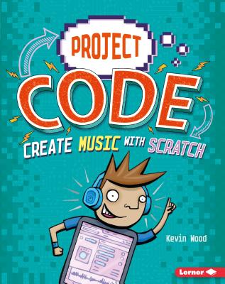 Create Music with Scratch (Project Code) Cover Image