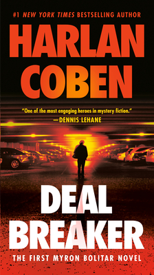 Deal Breaker: The First Myron Bolitar Novel By Harlan Coben Cover Image