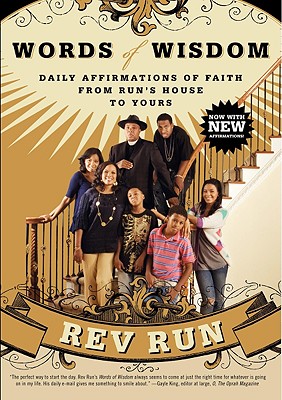 Words of Wisdom: Daily Affirmations of Faith from Run's House to Yours Cover Image