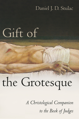 Gift of the Grotesque Cover Image
