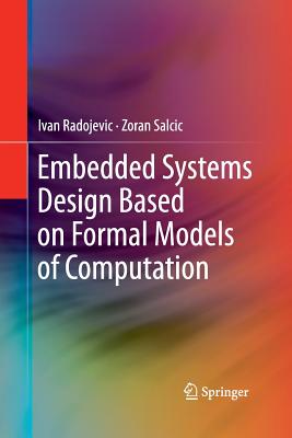 Embedded Systems Design Based on Formal Models of Computation Cover Image