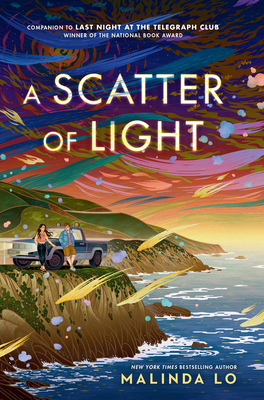 A Scatter of Light By Malinda Lo Cover Image