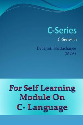 C-Series: C Language Series #1 Cover Image