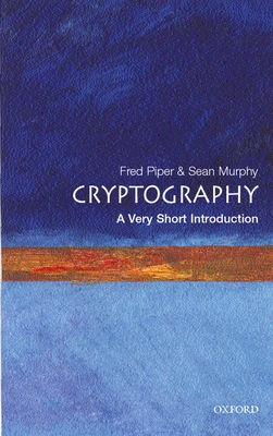 Cryptography: A Very Short Introduction (Very Short Introductions #68) Cover Image