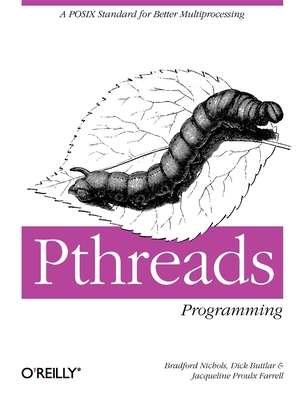 Pthreads Programming: A Posix Standard for Better Multiprocessing Cover Image