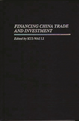 Financing China Trade and Investment Cover Image