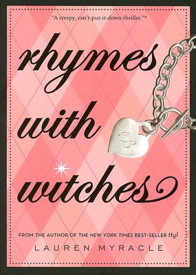 Rhymes with Witches By Lauren Myracle Cover Image