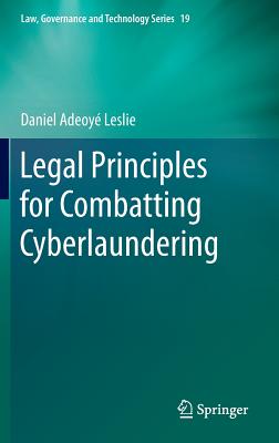 Legal Principles for Combatting Cyberlaundering (Law #19) Cover Image