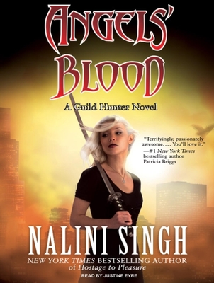 Cover for Angels' Blood (Guild Hunter Novels #1)