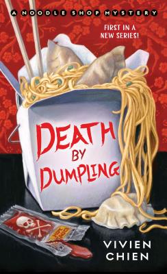 Death by Dumpling: A Noodle Shop Mystery Cover Image