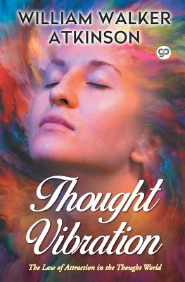 Thought Vibration (General Press)