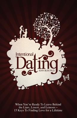 Intentional Dating By John Buri Cover Image