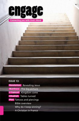 Engage: Issue 13: Connecting You with God's Word 13 By Martin Cole Cover Image