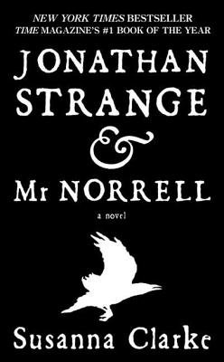 Cover for Jonathan Strange & Mr. Norrell