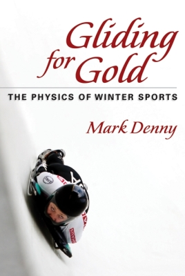 Gliding for Gold: The Physics of Winter Sports Cover Image