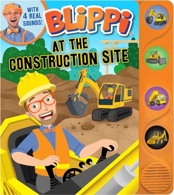 Blippi: At the Construction Site (4-Button Sound Books) By Editors of Studio Fun International Cover Image