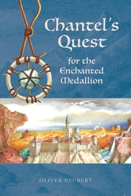 Cover for Chantel's Quest for the Enchanted Medallion (Cozy Classics)