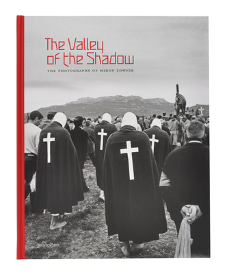 The Valley of the Shadow: The Photography of Miron Zownir Cover Image