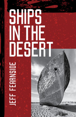 Cover for Ships In The Desert (SFWP Literary Awards)