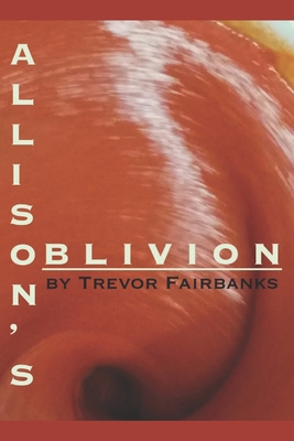 Allison's Oblivion Cover Image
